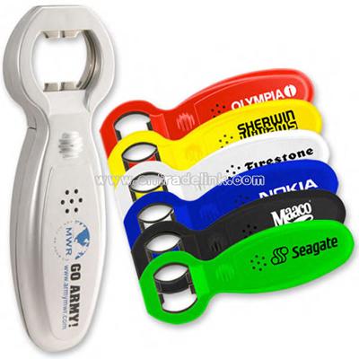 12 seconds - Talking bottle opener